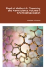 Image for Physical Methods in Chemistry and Nano Science. Volume 4 : Chemical Speciation