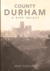 Image for County Durham A Rare Insight