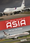 Image for Lost airline colours of Asia