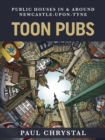 Image for Toon Pubs - Public Houses In &amp; Around Newcastle-upon-Tyne