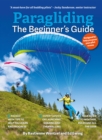 Image for Paragliding The Beginner&#39;s Guide