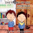 Image for The Growl in the Cupboard