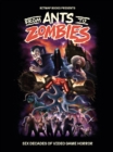 Image for From Ants to Zombies: Six Decades of Video Game Horror