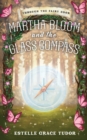 Image for Martha Bloom and the Glass Compass