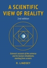 Image for A Scientific View of Reality 2nd edition