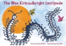 Image for The Wee Kirkcudbright Centipede