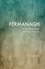 Image for Fermanagh  : from plantation to peace process