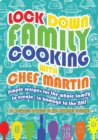 Image for Lockdown Family Cooking : Simple Recipes for the Whole Family to Create in Homage to the NHS