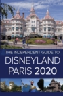 Image for The Independent Guide to Disneyland Paris 2020