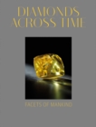 Image for Diamonds across time  : facets of mankind