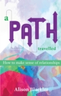 Image for A Path Travelled