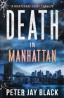 Image for Death in Manhattan : A Nightshade Crime Thriller