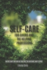 Image for Self-Care for Givers and the Helping Professions