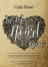 Image for In My Heart I Know : A Sacred Journey Back To Your Heart