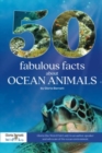 Image for 50 fabulous facts about Ocean Animals