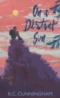 Image for On a distant sun  : a novel