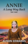 Image for Annie : A Long Way Back (Book Three)