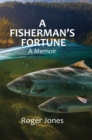 Image for A Fisherman&#39;s Fortune