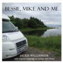 Image for Bessie, Mike and Me