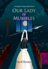 Image for Our Lady of Mumbles