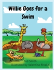 Image for Willie Goes for a Swim : Willie the Hippopotamus and Friends
