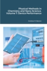 Image for Physical Methods in Chemistry and Nano Science. Volume 7 : Device Performance