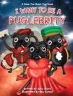 Image for I want to be a Puglebrity