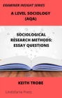 Image for Sociological Research Methods: Essay Questions