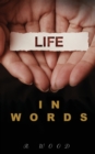 Image for Life in Words