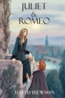 Image for Juliet and Romeo