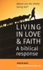 Image for Living in Love and Faith: A biblical response