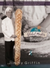 Image for The Global Master Bakers Cookbook : An Outstanding Collection of Recipes from Master Bakers Around the World Including Jimmy&#39;s World-Famous Conger Loaf