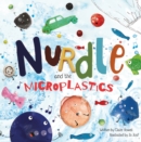 Image for Nurdle and the Microplastics