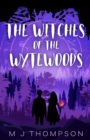 Image for The Witches of the Wytewoods