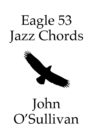 Image for Eagle 53 Jazz Chords : More Chords for Eagle 53 Tuned Instruments