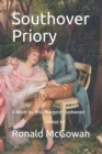Image for Southover Priory : A Novel by Miss Margaret Dashwood