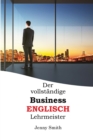 Image for Der vollstandige Business-Englisch Lehrmeister