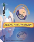 Image for Aliens Are Awkward