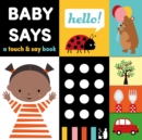 Image for Baby says  : a touch-and-say book