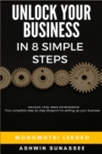 Image for Unleash Your Inner Entrepreneur : Unlock Your Business In 8 Simple Steps