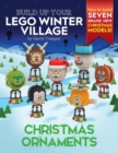Image for Build Up Your LEGO Winter Village : Christmas Ornaments