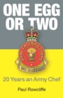 Image for One Egg or Two : 20 Years an Army Chef