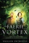 Image for The Faerie Vortex : Book 5, The Paranormal Casebooks of Sir Arthur Conan Doyle