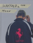 Image for Scaffold to the Moon