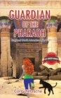 Image for Guardian of the Pharaoh : Izzy and Basti Adventure No. 1