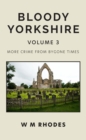 Image for Bloody Yorkshire Volume 3
