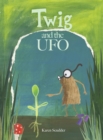 Image for Twig and the UFO