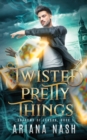 Image for Twisted Pretty Things