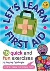 Image for Let’s Learn First Aid : 16 Quick and Fun Exercises