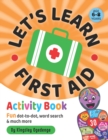 Image for Let&#39;s Learn First Aid Activity Book